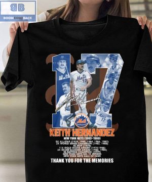 Keith Hernandez 17 Thank You For The Memories Shirt