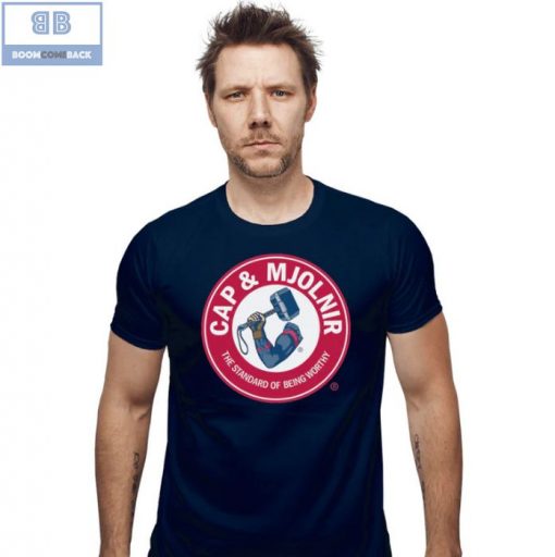 Cap And Mjolnir The Standard Of Being Worthy Shirt