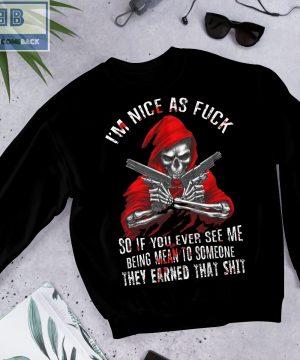 Red Skeleton With Gun I'm Nice As Fuck Shirt