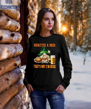 Schnitzel And Beer That's Why I'm Here Shirt