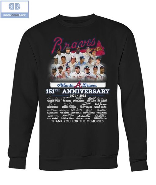 Atlanta Braves 151th Anniversary 1871 2022 Thank You For The Memories Signatures Shirt