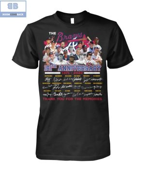 The Braves 151th Anniversary 1871 2022 Thank You For The Memories Signatures Shirt