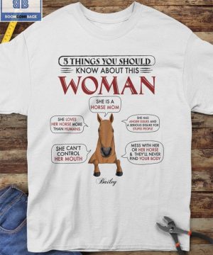 Horse 5 Things You Should Know About this Woman Shirt