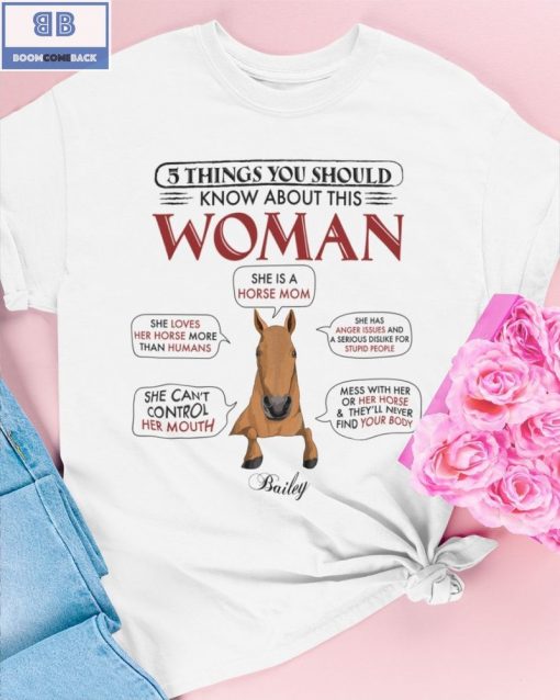 Horse 5 Things You Should Know About this Woman Shirt