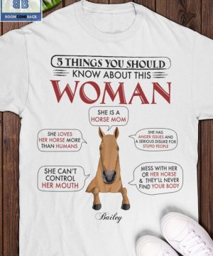 Horse 5 Things You Should Know About this Woman Shirt