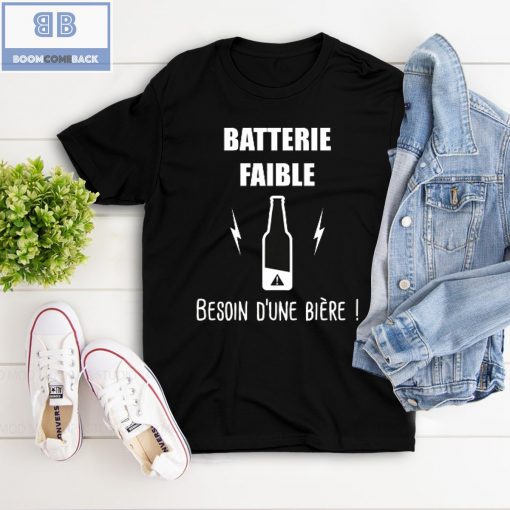 Battle Batterie Faible Bière Shirt And Hoodie