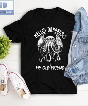 Cthulhu Hello Darkness My Old Friend Shirt and Hoodie