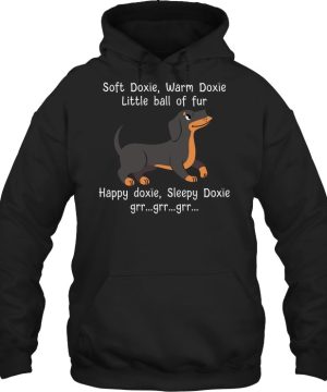 Dachshund Soft Doxie Warm Doxie Little Ball Of Fur Shirt and V-neck