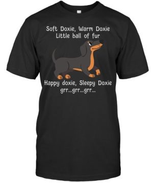 Dachshund Soft Doxie Warm Doxie Little Ball Of Fur Shirt and V-neck