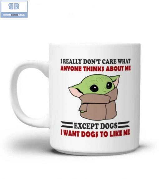 Baby Yoda I Really Don’t Care What Anyone Thinks About Me Mug