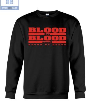 Blood In Blood Out Round By Honor Shirt