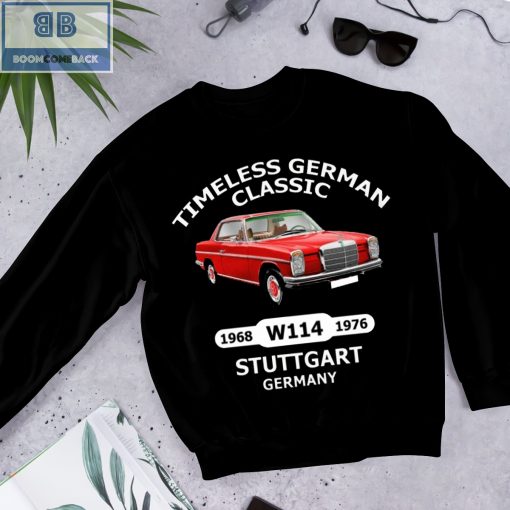 Car Timeless German Classic 1986 1976 Stuttgart Germany Shirt