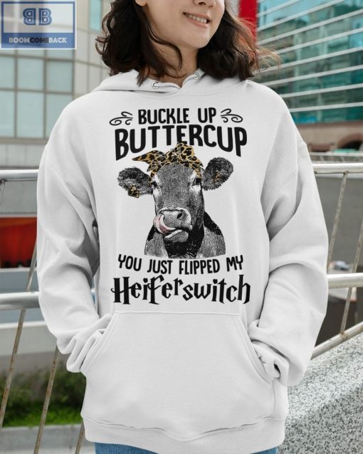 Cow Buckle Up Buttercup Shirt