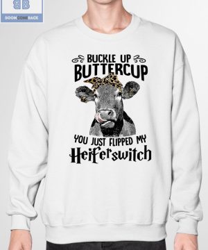 Cow Buckle Up Buttercup Shirt