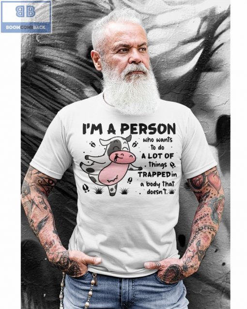 Cow I’m A Person Shirt