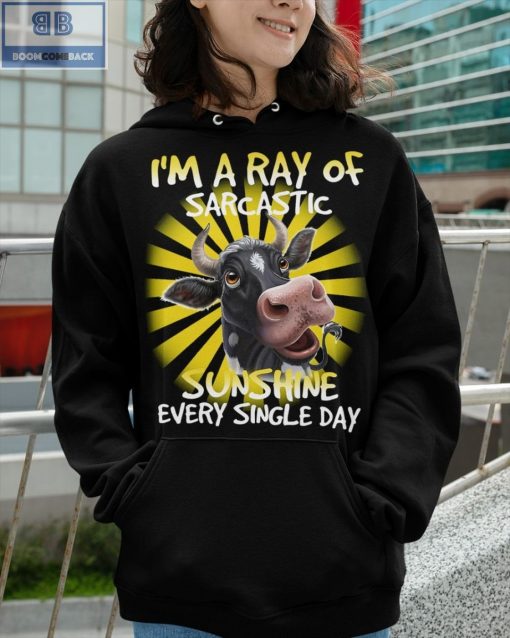 Cow I’m A Ray Of Sarcastic Sunshine Every Single Day Shirt