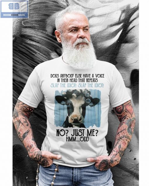 Dairy Cow Does Anybody Else Have A Voice In Thier Head That Repeats Shirt