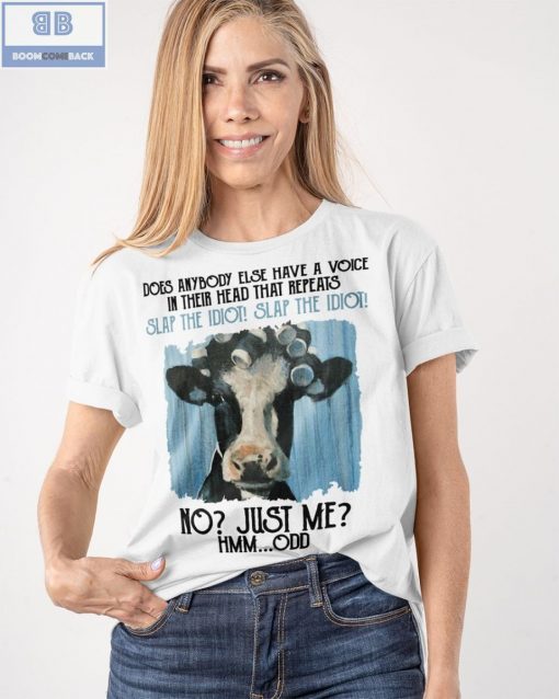 Dairy Cow Does Anybody Else Have A Voice In Thier Head That Repeats Shirt