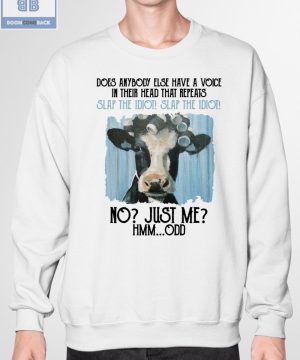 Dairy Cow Does Anybody Else Have A Voice In Thier Head That Repeats Shirt