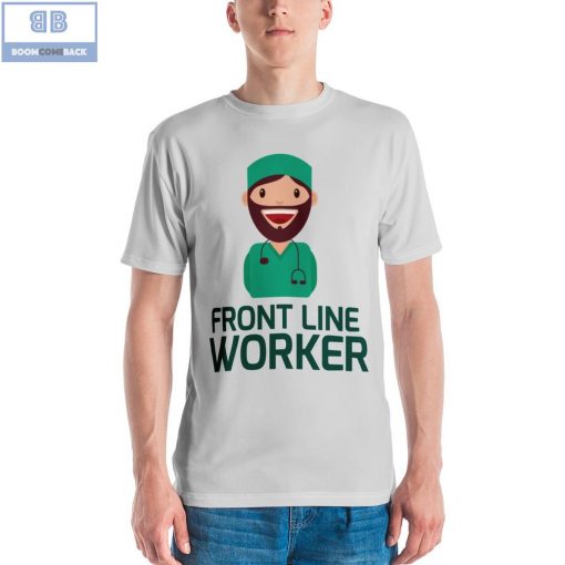 Doctor Front Line Worker Shirt