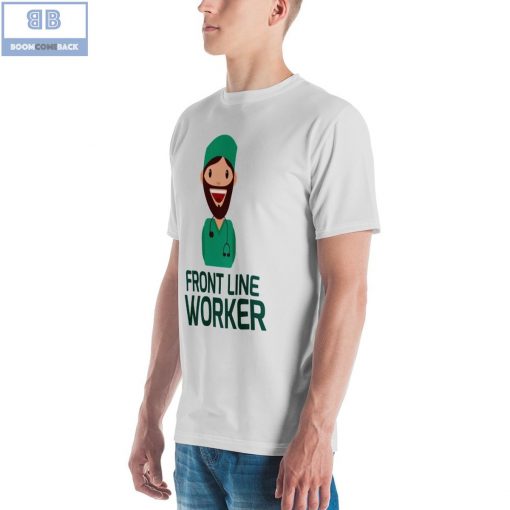 Doctor Front Line Worker Shirt