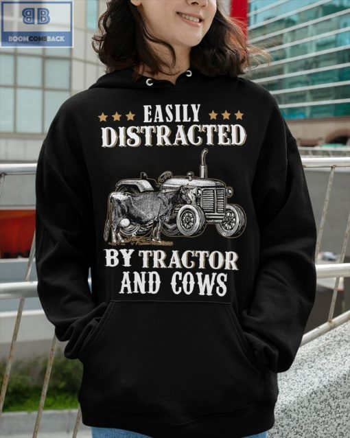 Easily Distracted By Tractor And Cows Shirt