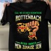 Egal Wo Ich Mich Herumtreibe Roßleithen Shirt