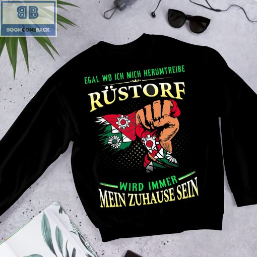 Egal Wo Ich Mich Herumtreibe Rustorf Shirt