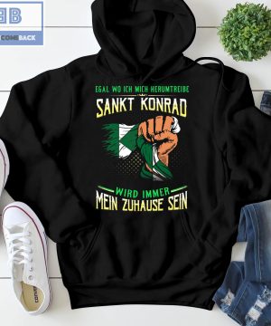 Egal Wo Ich Mich Herumtreibe Sankt Konrad Shirt