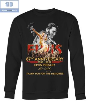 Elvis 87th Anniversary 1935 2022 Thank you For The Memories Shirt