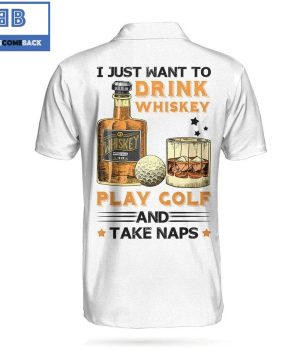 Golf I Just Want To Drink Whiskey Play Golf And Take Naps Athletic Collared Men’s Polo Shirt