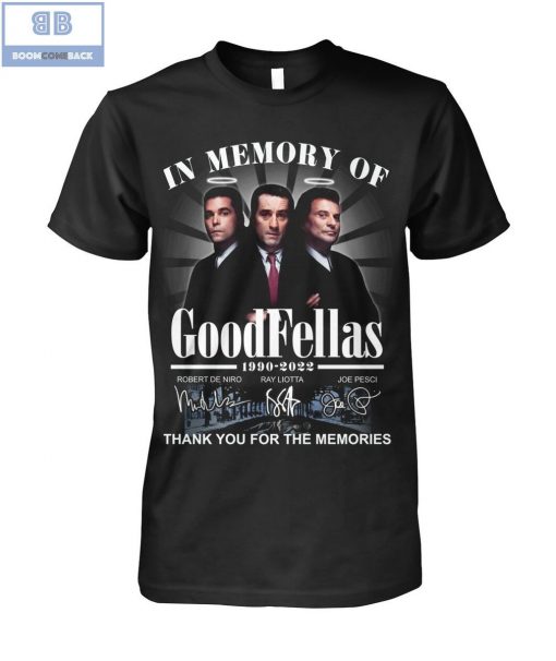 GoodFellas Anniversary 1990 2022 Thank You For The Memories Signatures Shirt