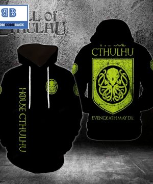 House Cthulhu Even Death May Die 3D Hoodie