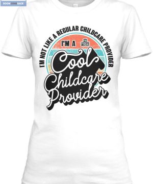 I’m a Cool Childcare Provider Shirt