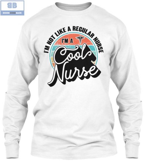 I’m a Cool Nurse Shirt