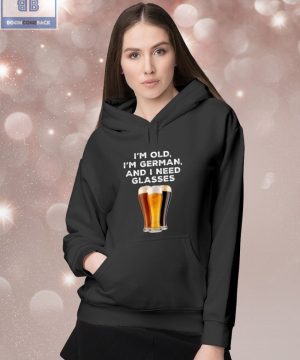 I'm Old I'm German And I Need Glasses Shirt