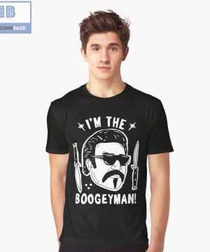 I’m The Boogeyman Shirt