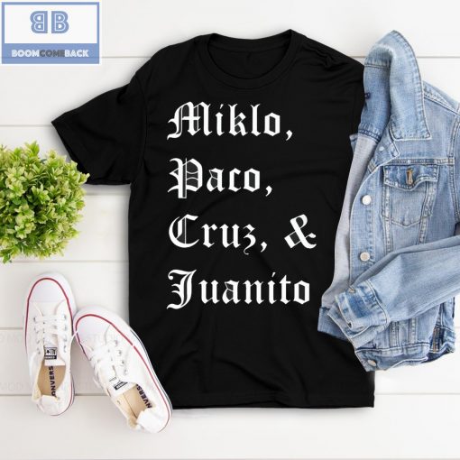 Milklo Daco Cruz & Juanito Shirt