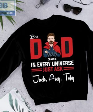 Personalized Best Dad In Every Universe Shirt