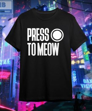 Press O To Meow Shirt