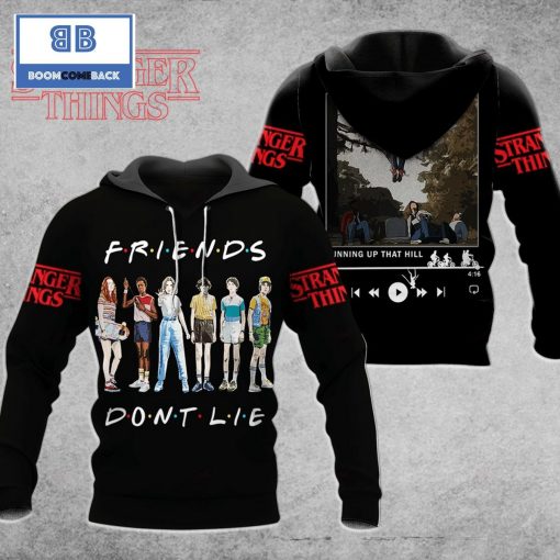 Stranger Things Friends Don’t Lie 3D Hoodie