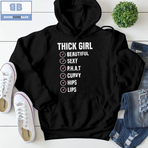 Thick Girl Beautiful Sexy Phat Curvy Hips Lips Shirt