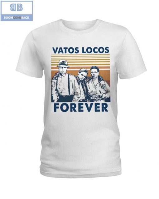 Vatos Locos Forever Vintage Shirt