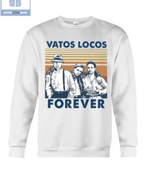 Vatos Locos Forever Vintage Shirt