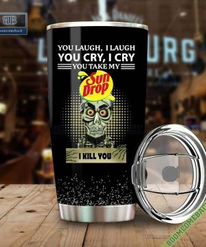 Achmed You Laugh I Laugh You Cry I Cry You Take My Sun Drop I Kill You Tumbler Cup