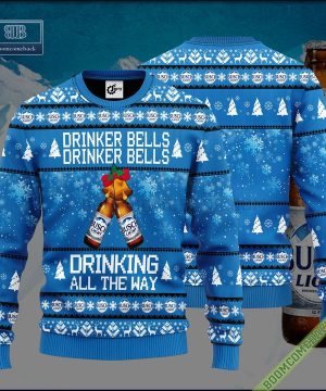 Busch Light Drinker Bells Drinker Bells Drinking All The Way Ugly Christmas Sweater