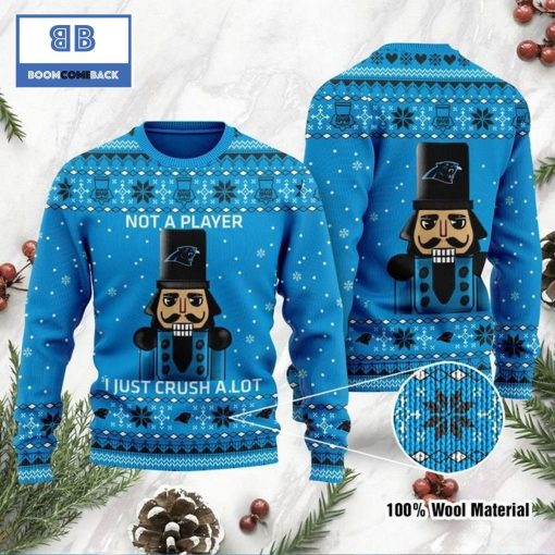 Carolina Panthers Not A Player I Just Crush Alot Ugly Christmas Sweater