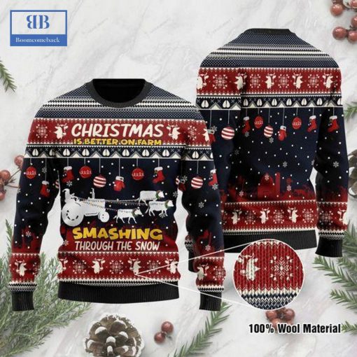 Christmas Is Better On Farm Smashing Through The Snow Ugly Christmas Sweater