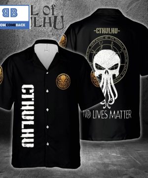 Cthulhu No LIves Matter Hawaiian Shirt