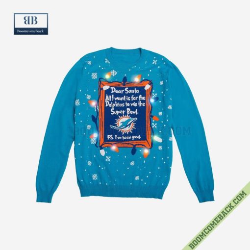 Dear Santa Miami Dolphins Win The Super Bowl Ugly Christmas Sweater